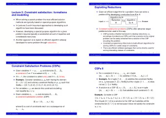 Exploiting Reductions  Given an efficient algorithm for a problem A we can solve a  Lecture 5: