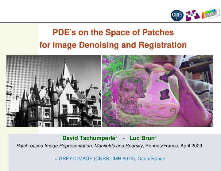 pde s on the space of patches for image denoising and