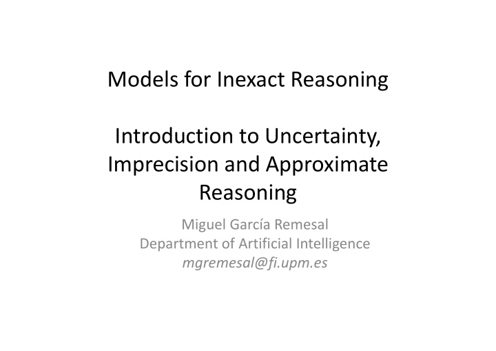 models for inexact reasoning introduction to uncertainty