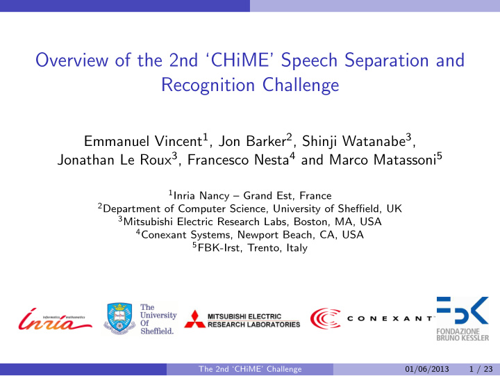 overview of the 2nd chime speech separation and