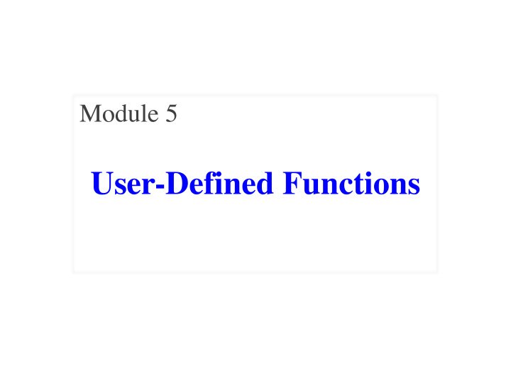 user defined functions purpose of this video series goal
