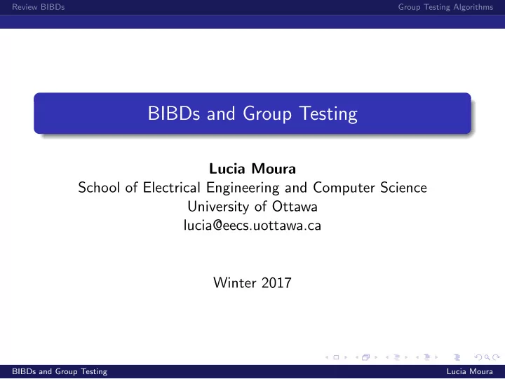 bibds and group testing
