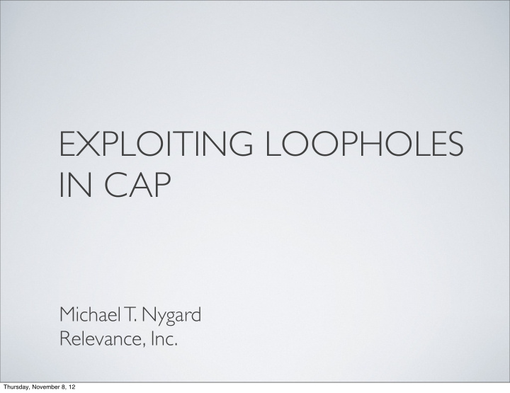 exploiting loopholes in cap