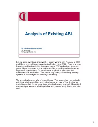 1  So, heres our agenda for today.  First we are going to talk a bit about the  problem and why