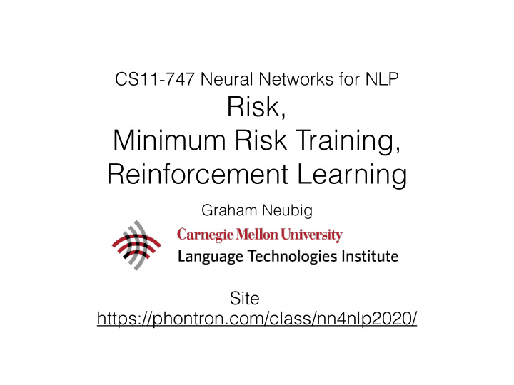 risk minimum risk training reinforcement learning