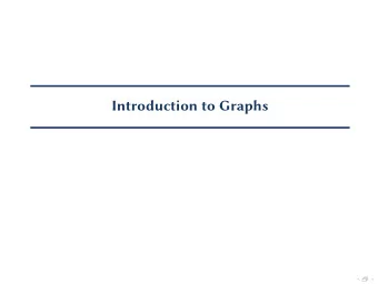 Introduction to Graphs  Historical Motivation  Seven Bridges of K  onigsberg  K  onigsberg (now