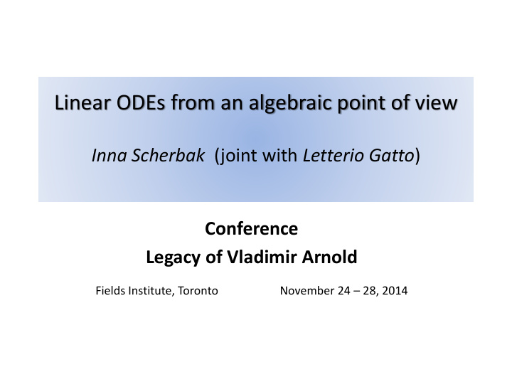 linear odes from an algebraic point of view