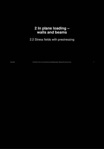 2 In plane loading   walls and beams  2.2 Stress fields with prestressing  22.09.2020  ETH