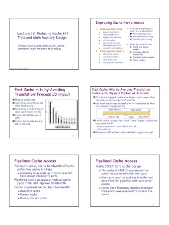 1  Trace Cache  Summary of Reducing Cache Hit Time  Trace: a dynamic sequence of  Small and simple