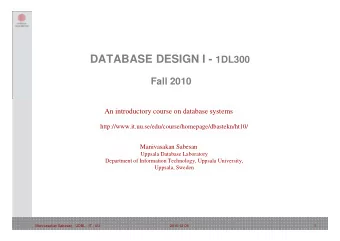Introduction to Physical Database Design  Elmasri/Navathe ch 16 and 17  Padron-McCarthy/Risch ch 21