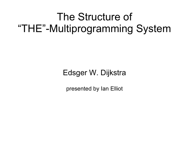 the structure of the multiprogramming system