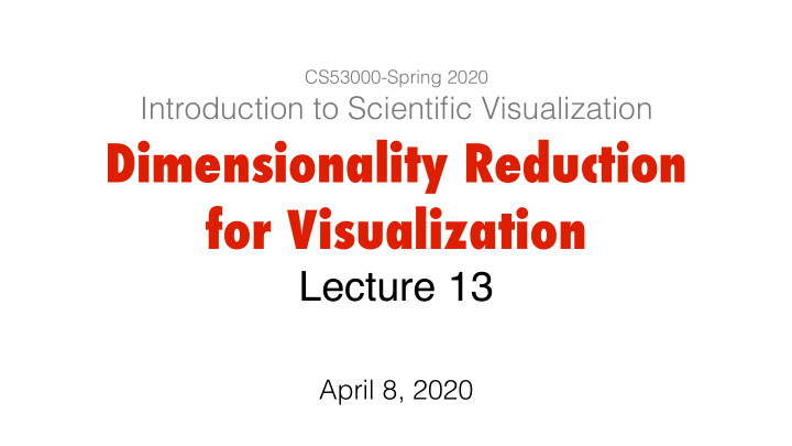 dimensionality reduction for visualization