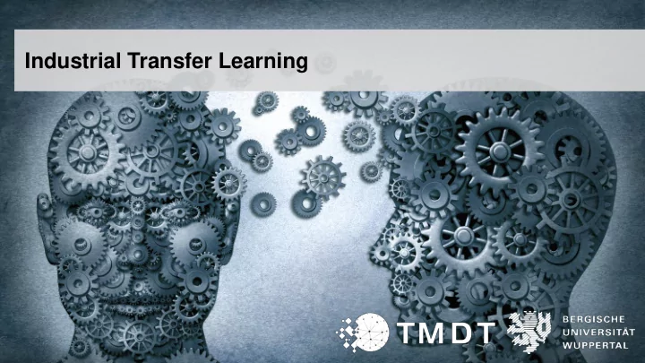 industrial transfer learning introduction to industrial