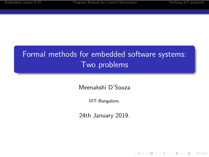 formal methods for embedded software systems two problems