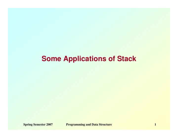some applications of stack