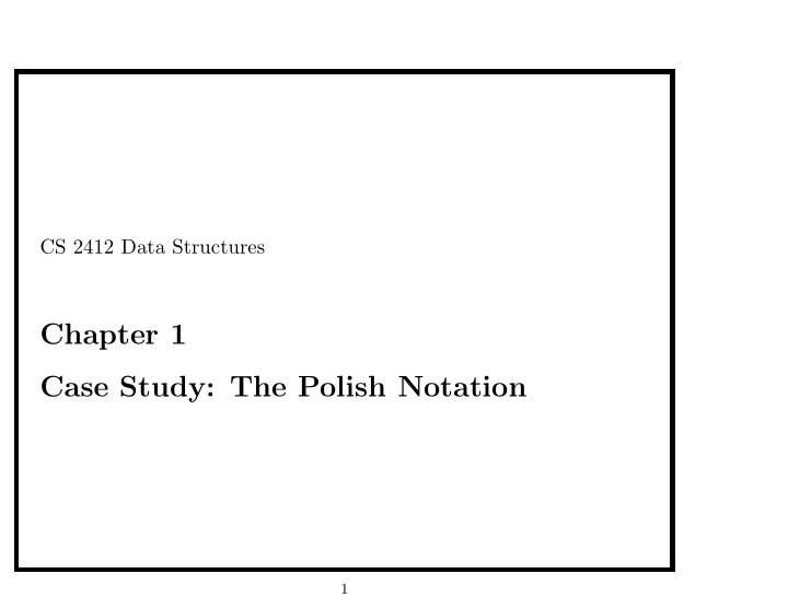 chapter 1 case study the polish notation