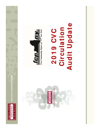 Audit Update  Circulation  2 0 1 9  CVC  James I. McLaughlin passed away  Wednesday, July 4, 2018