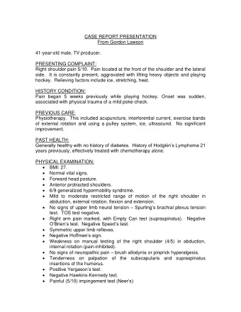 CASE REPORT PRESENTATION  From Gordon Lawson  41-year-old male, TV producer.  PRESENTING COMPLAINT: