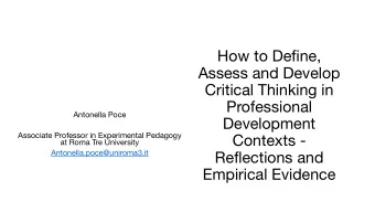 How to Define,  Assess and Develop  Critical Thinking in  Professional  Antonella Poce  Development
