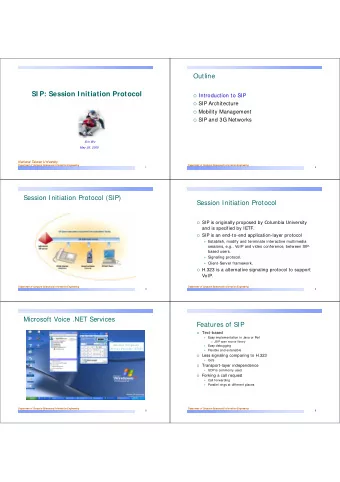 SI P: Session I nitiation Protocol  Introduction to SIP  SIP Architecture  Mobility