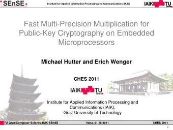 Fast Multi-Precision Multiplication for  Public-Key Cryptography on Embedded  Microprocessors