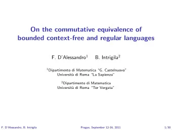 On the commutative equivalence of  bounded context-free and regular languages F. DAlessandro 1
