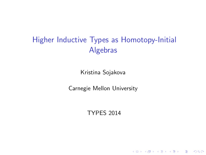higher inductive types as homotopy initial algebras