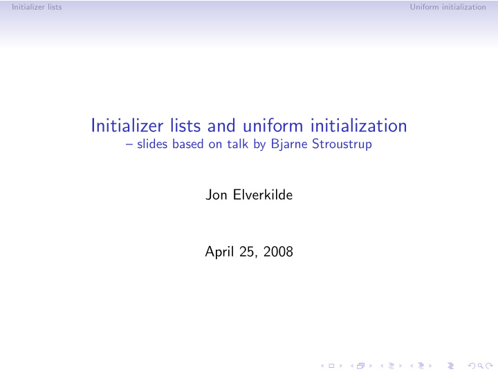 initializer lists and uniform initialization