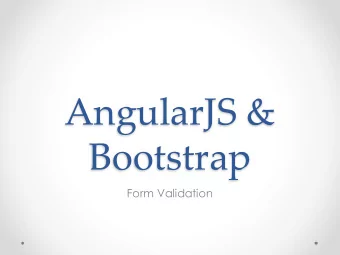 AngularJS &amp;  Bootstrap  Form Validation  HTML default validation  Browsers have built-in