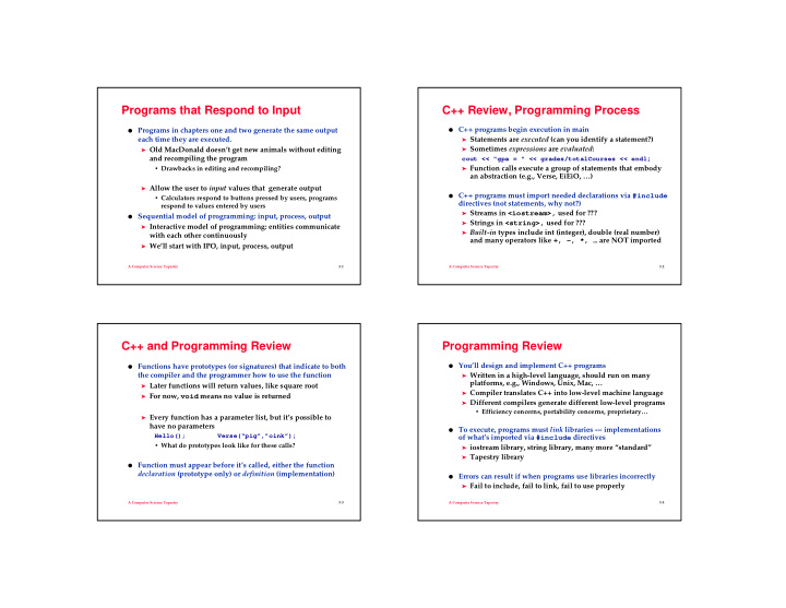 programs that respond to input c review programming