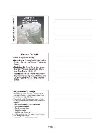 Chapter 11:  Object-Oriented Software Engineering  Integration and  System Testing  Using UML,