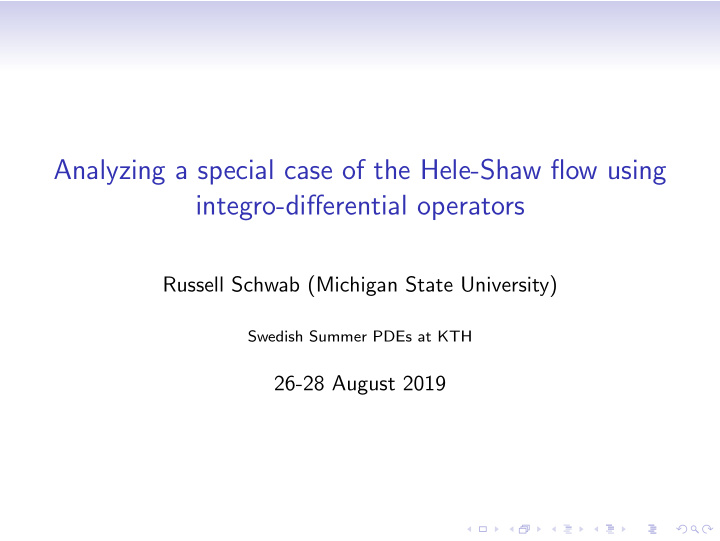 analyzing a special case of the hele shaw flow using