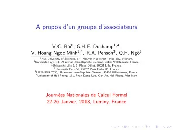 A propos dun groupe dassociateurs ui 0 , G.H.E. Duchamp 1 , 4 ,  V.C. B` V. Hoang Ngoc Minh 2