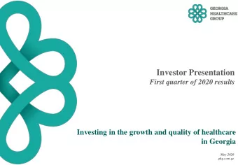 Investor Presentation  First quarter of 2020 results  Investing in the growth and quality of