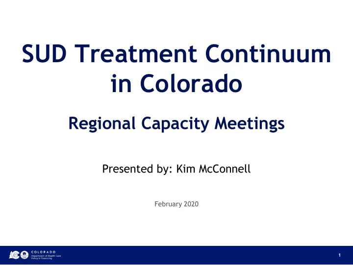 sud treatment continuum in colorado