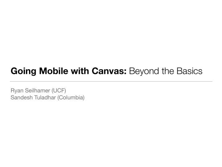 going mobile with canvas beyond the basics