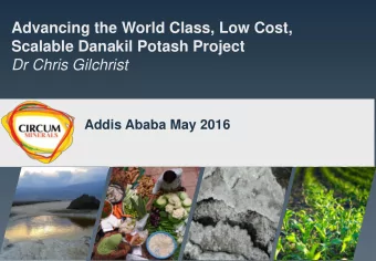 Scalable Danakil Potash Project  Dr Chris Gilchrist  Addis Ababa May 2016  More People . . . More