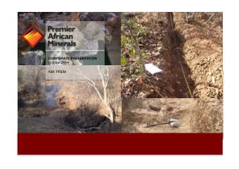 CORPORATE PRESENTATION  October 2014    AIM: PREM   Important Notice  By attending this