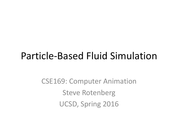 particle based fluid simulation