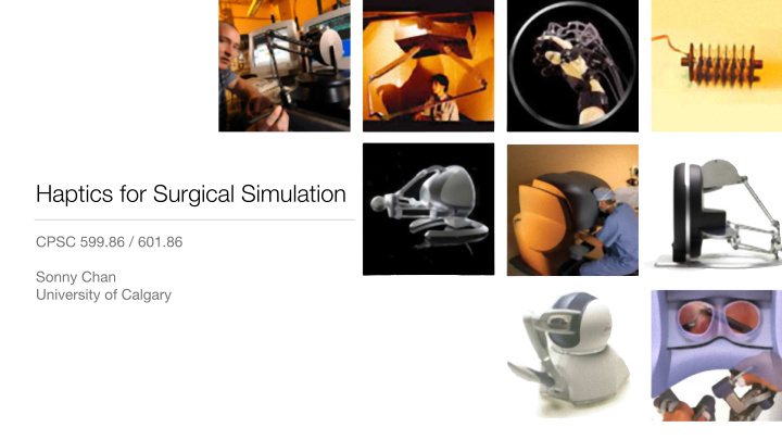 haptics for surgical simulation