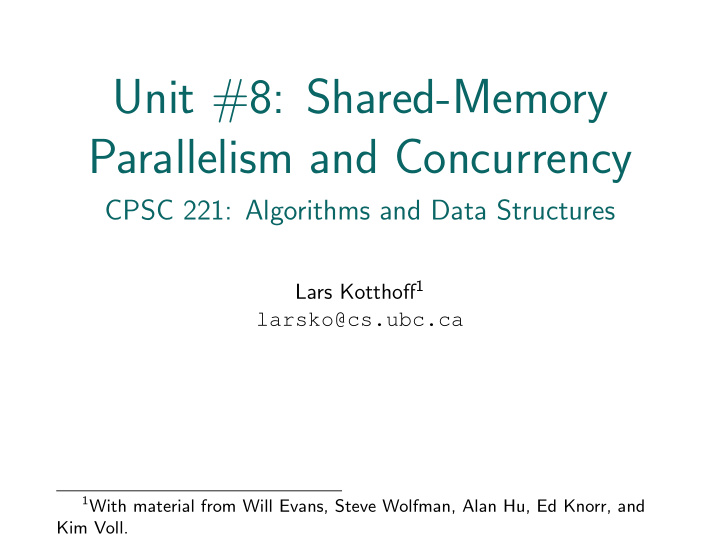 unit 8 shared memory parallelism and concurrency