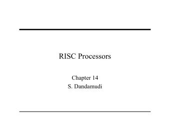 RISC Processors  Chapter 14  S. Dandamudi  Outline   Introduction   Itanium processor