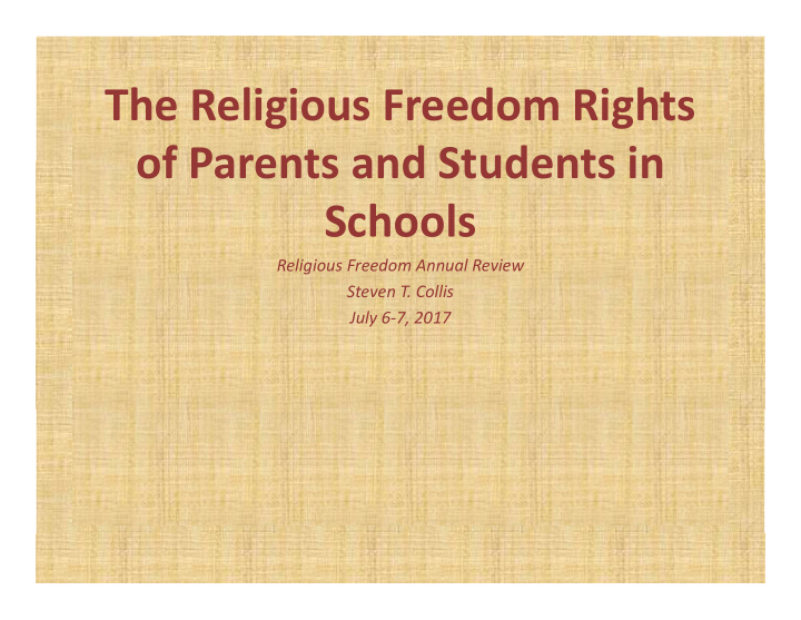 the religious freedom rights of parents and students in
