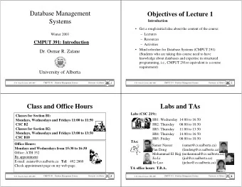 Database Management  Objectives of Lecture 1  Systems  Introduction   Get a rough initial idea