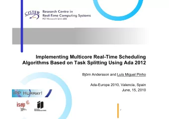 Implementing Multicore Real-Time Scheduling  Algorithms Based on Task Splitting Using Ada 2012