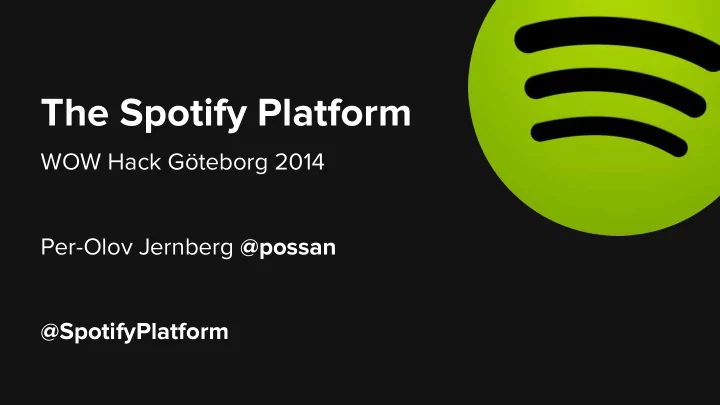 the spotify platform