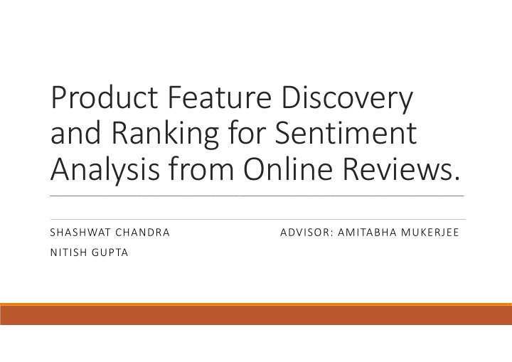 product feature discovery and ranking for sentiment