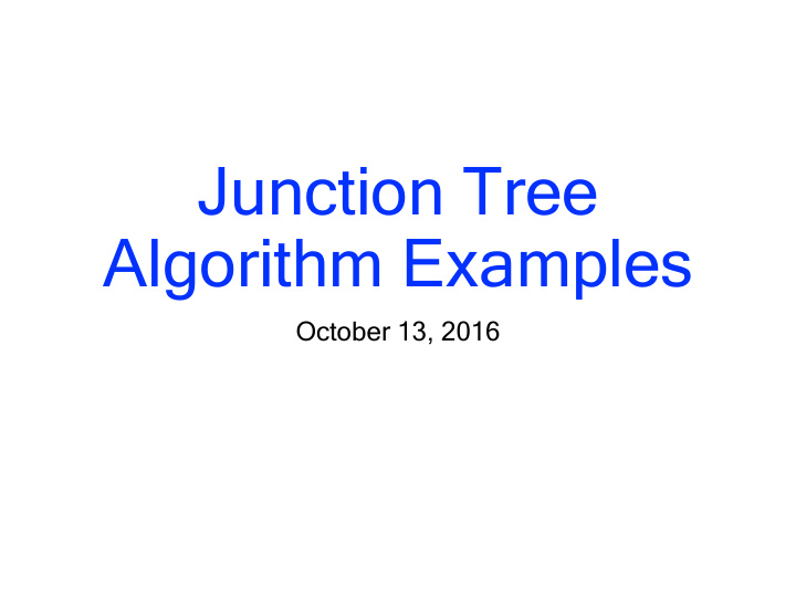 junction tree algorithm examples