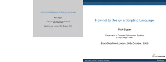 How not to Design a Scripting Language  Department of Computer Science and Statistics  Trinity