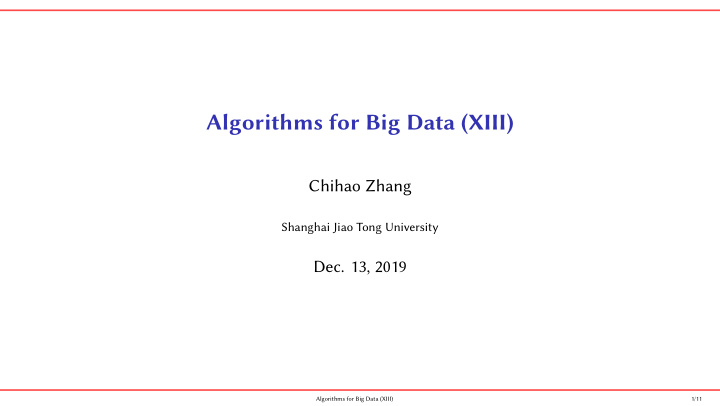 algorithms for big data xiii